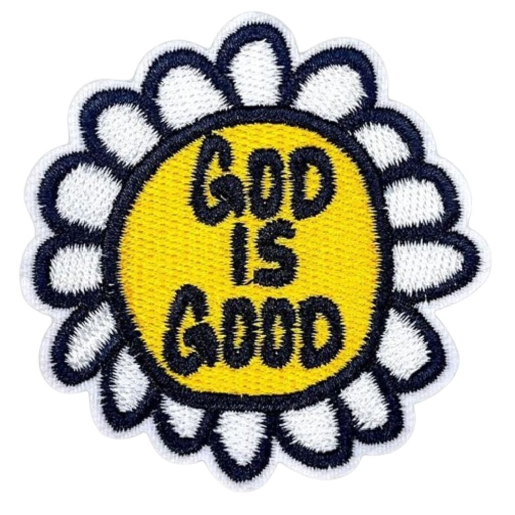 Good Emblems God is Good - EmblemeBroderie®.ro