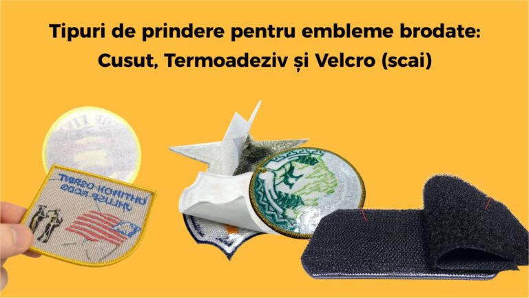 Tipuri de prindere pentru embleme brodate Cusut, TermoAdeziv sau Scai Velcro